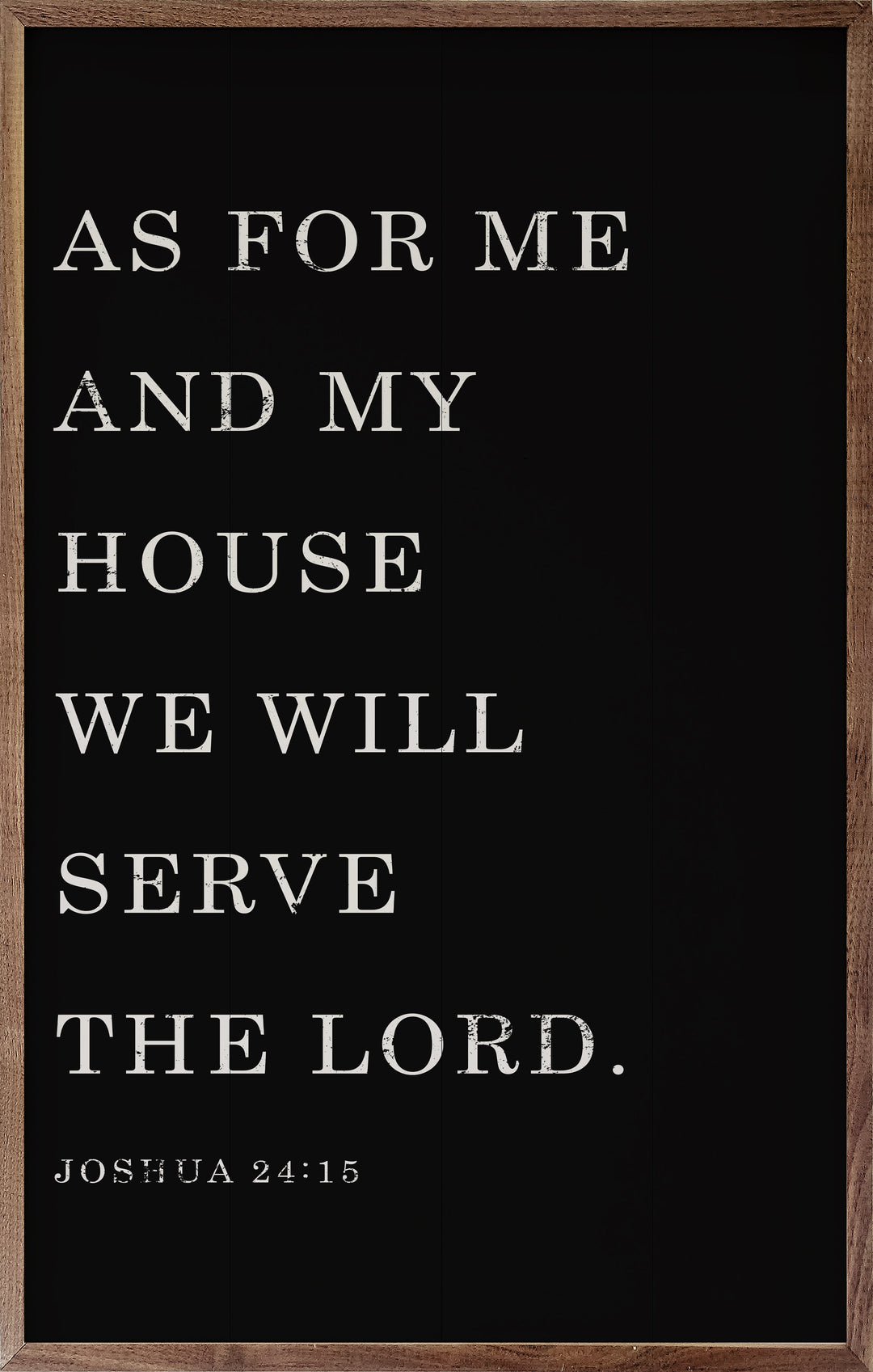 As For Me And My House Joshua 24 15