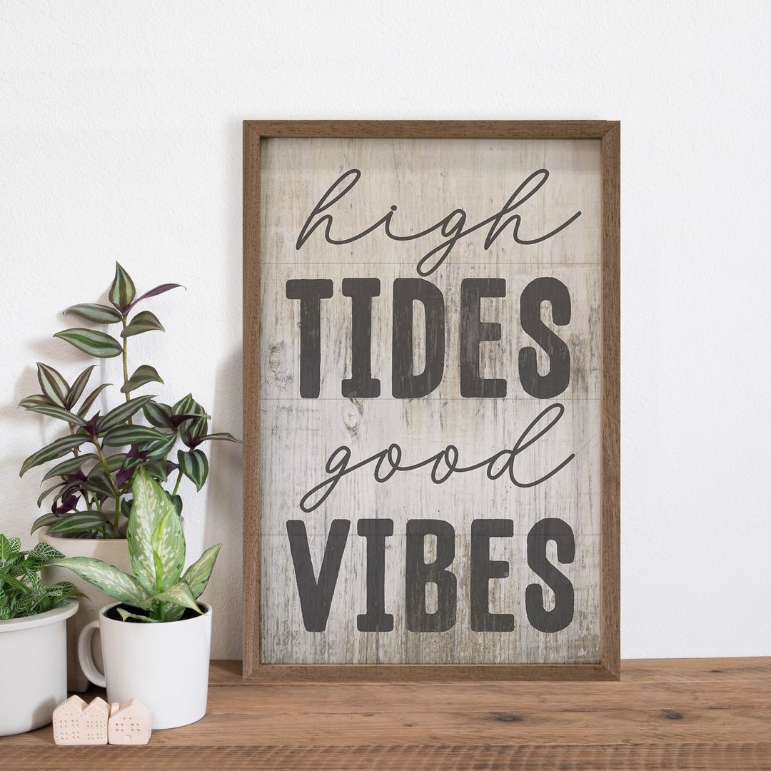 High Tides Good Vibes Whitewash