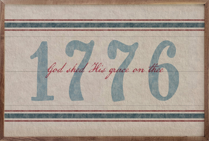 1776 God Shed His Grace Americana