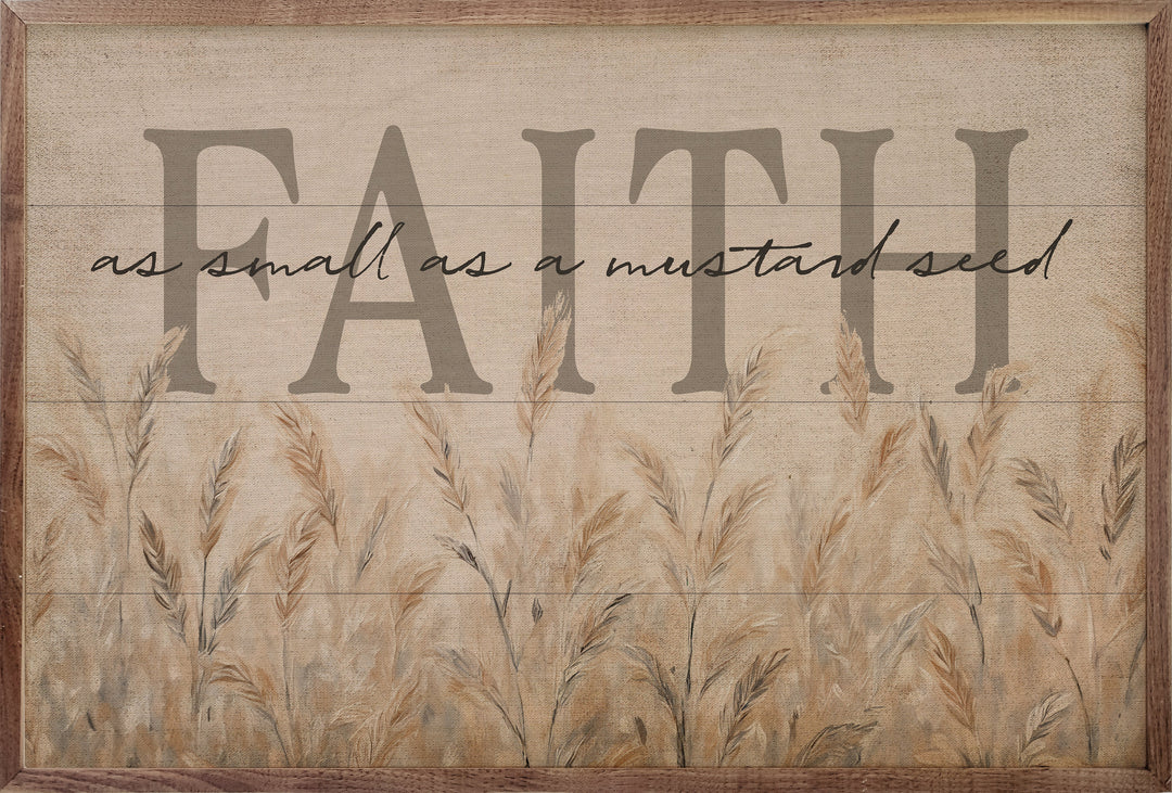 Faith As Small As A Mustard Seed