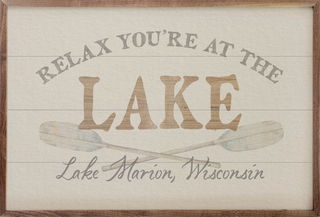 Relax You're At The Lake Oars Personalized
