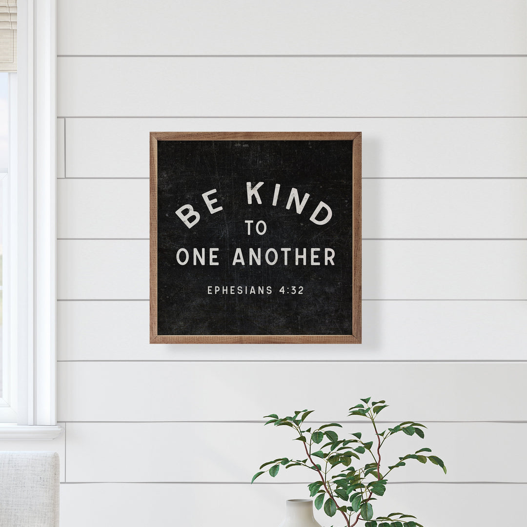 Be Kind To One Another Ephesians 4 32 Black