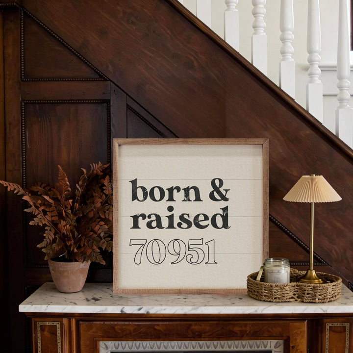 Born And Raised Hometown Personalized