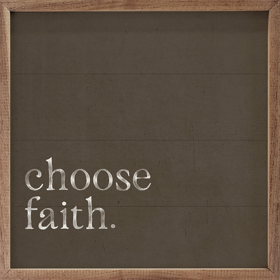 Choose Faith