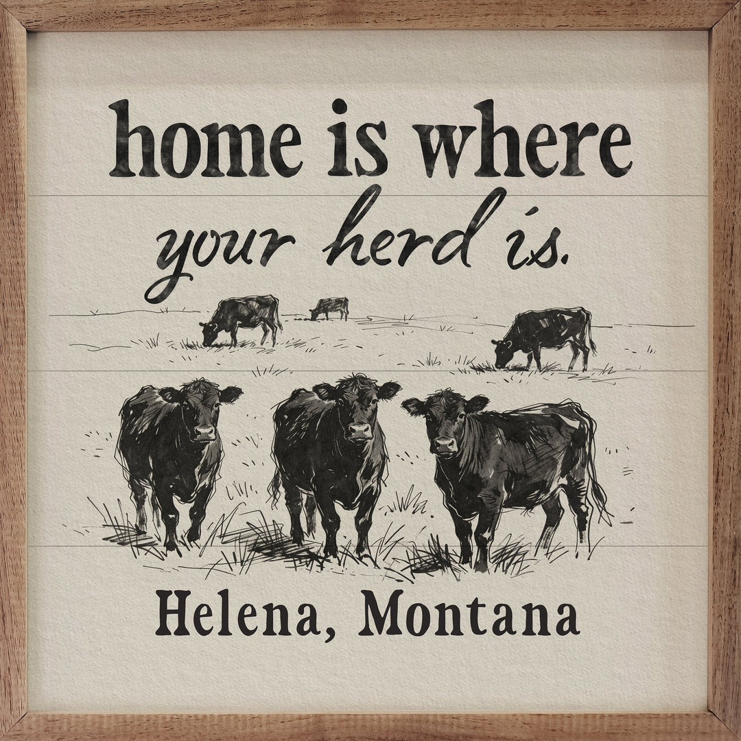 Home Is Where Your Herd Is Angus Personalized