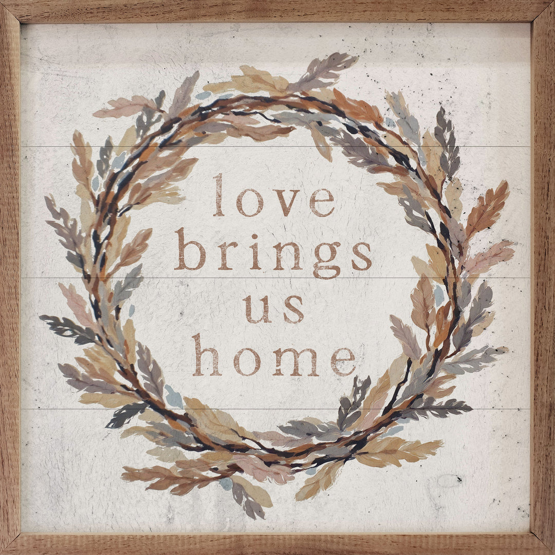 Love Brings Us Home