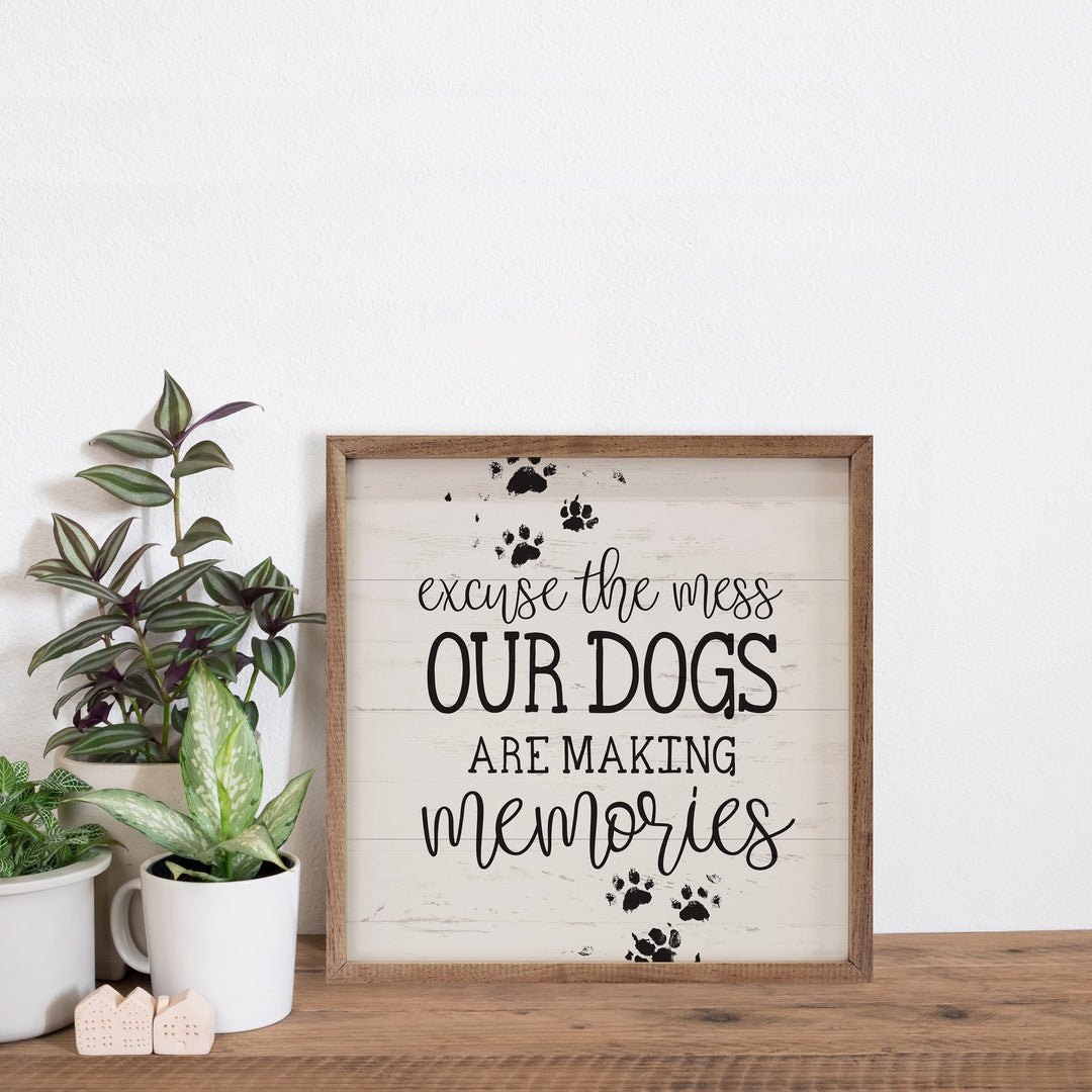 Our Dogs Are Making Memories Paws Whitewash