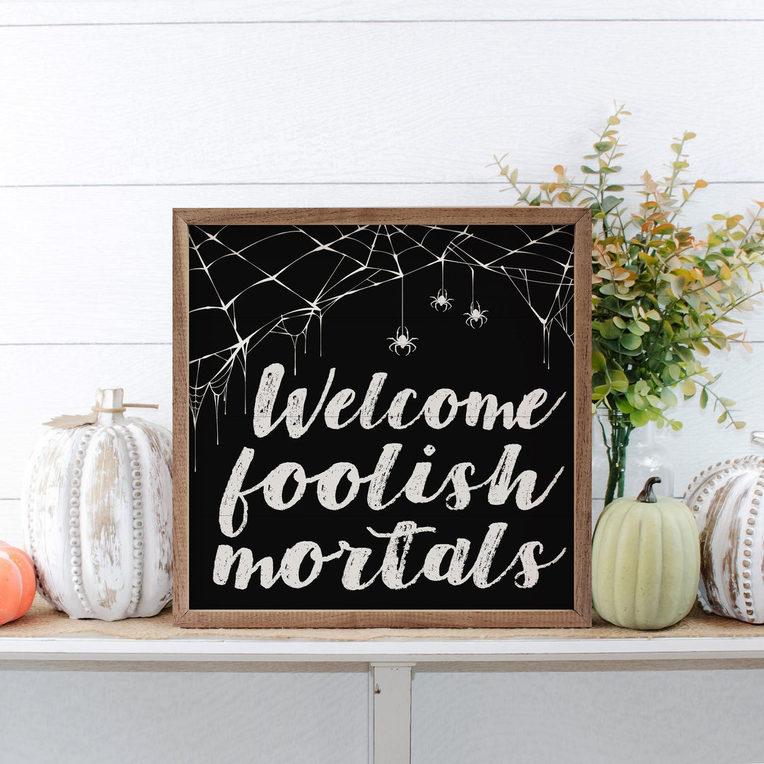 Welcome Foolish Mortals Web Black