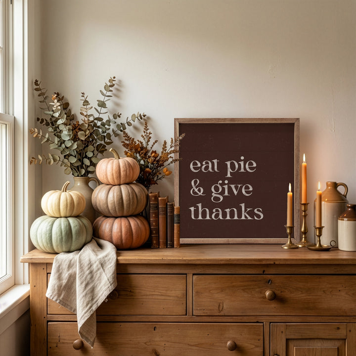 Eat Pie And Give Thanks