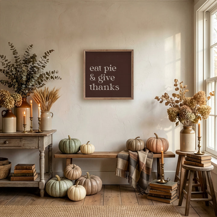 Eat Pie And Give Thanks