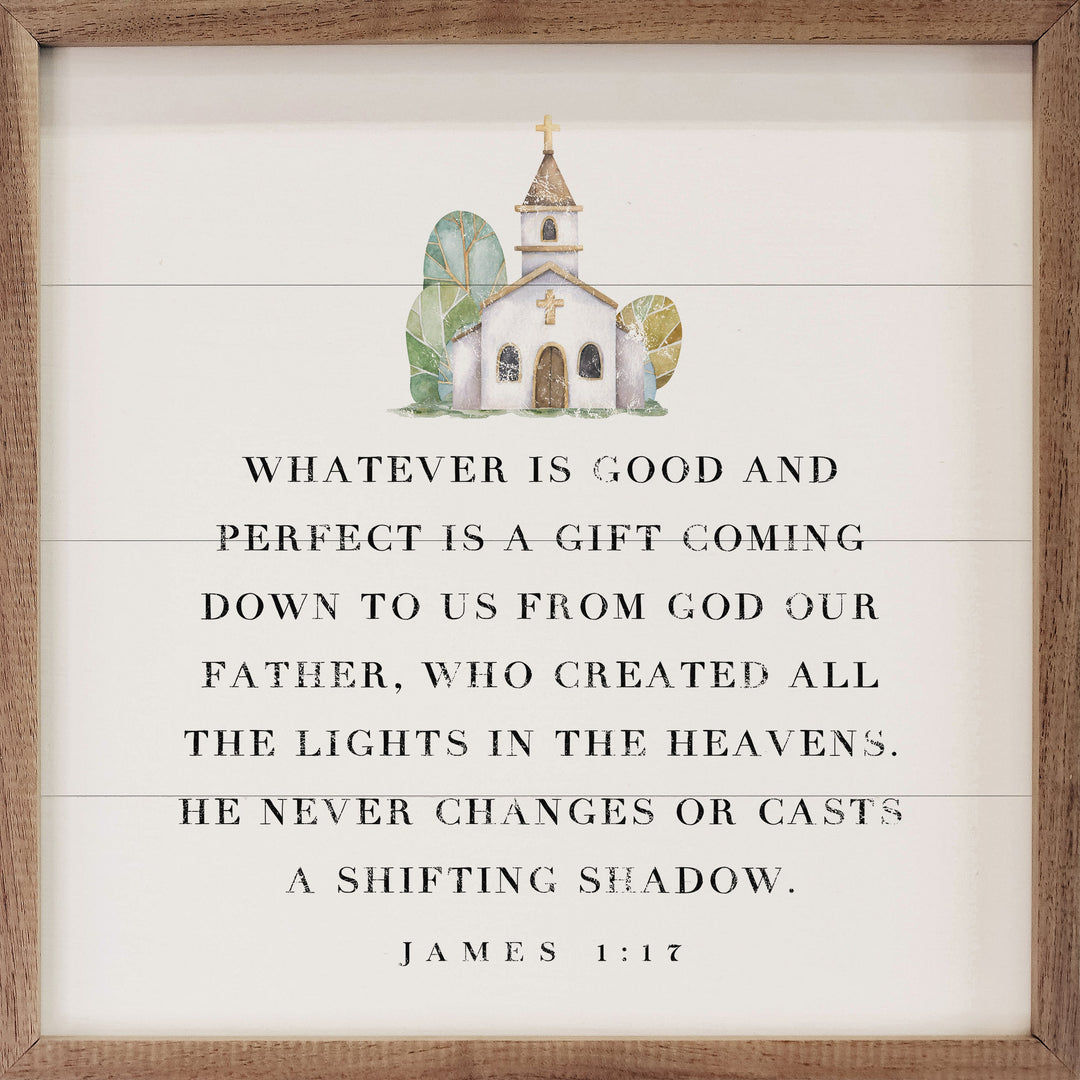 Whatever Is Good And Perfect James 1 17 White