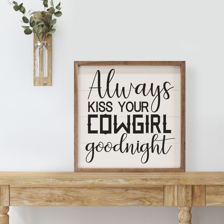 Kiss Your Cowgirl Goodnight
