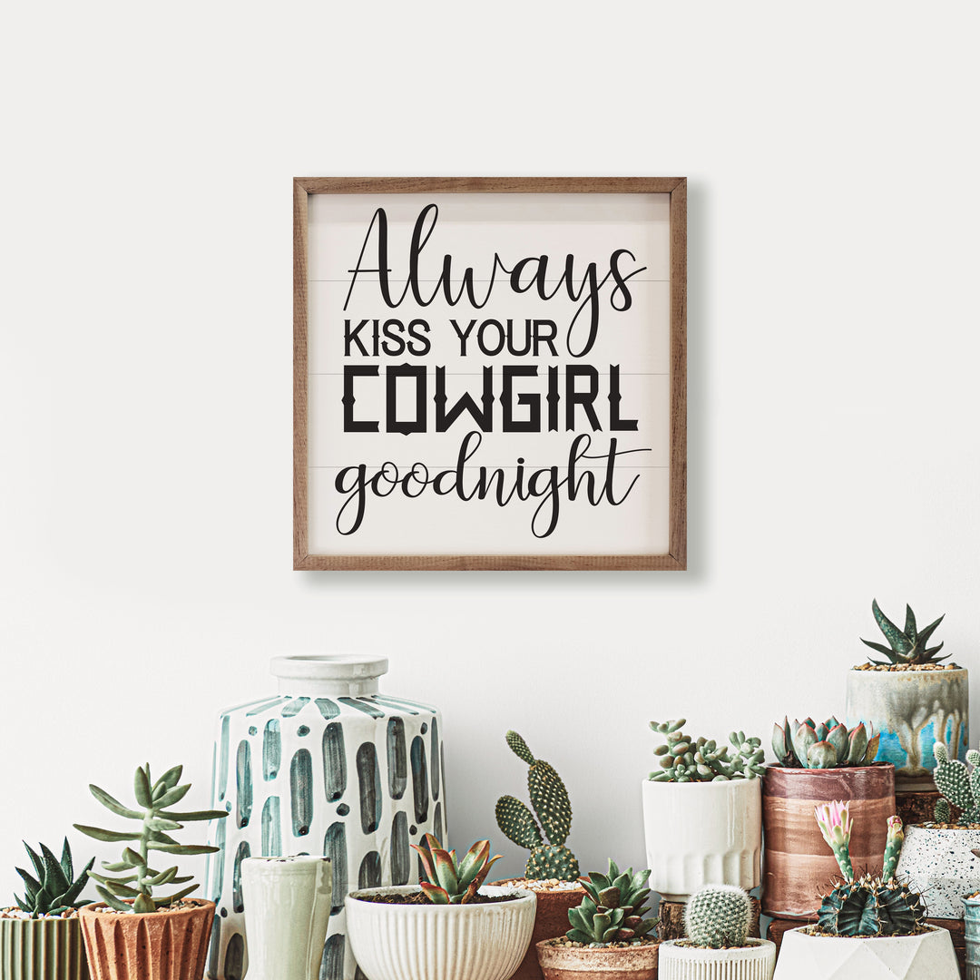 Kiss Your Cowgirl Goodnight