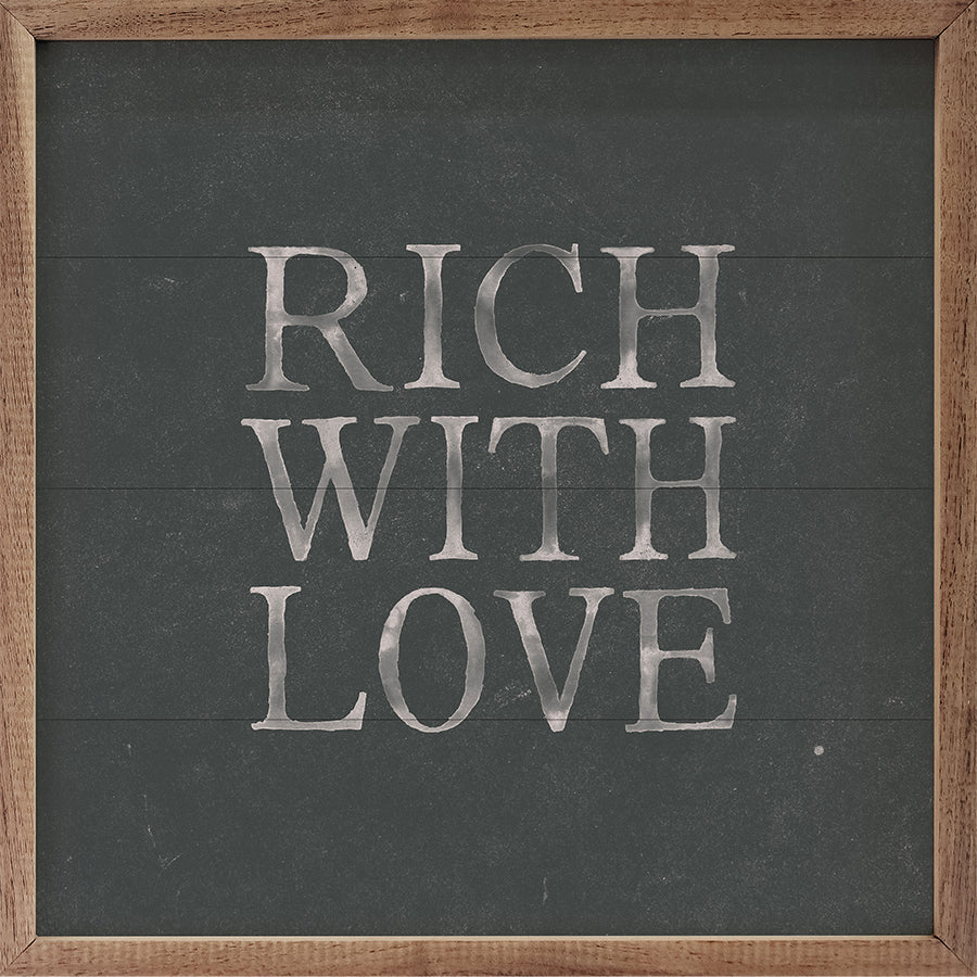 Rich With Love