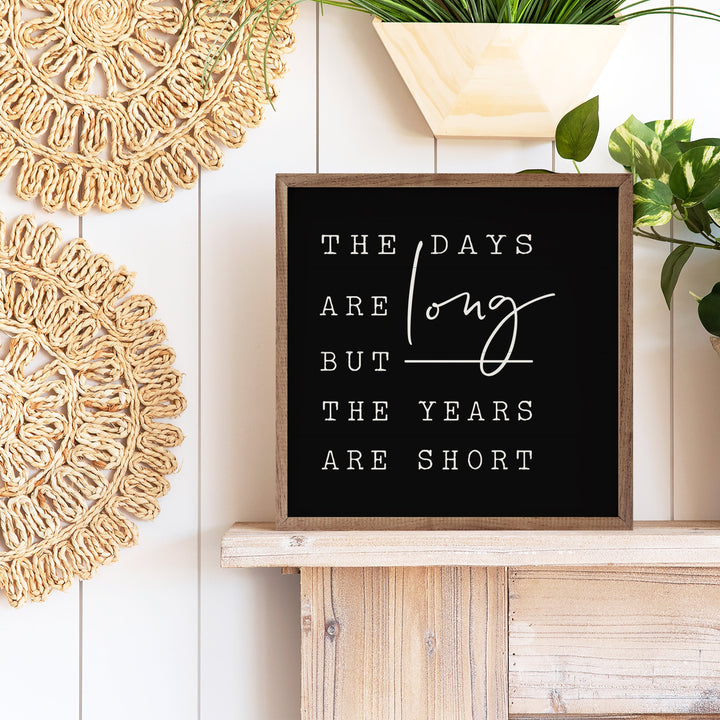 The Days Are Long Black