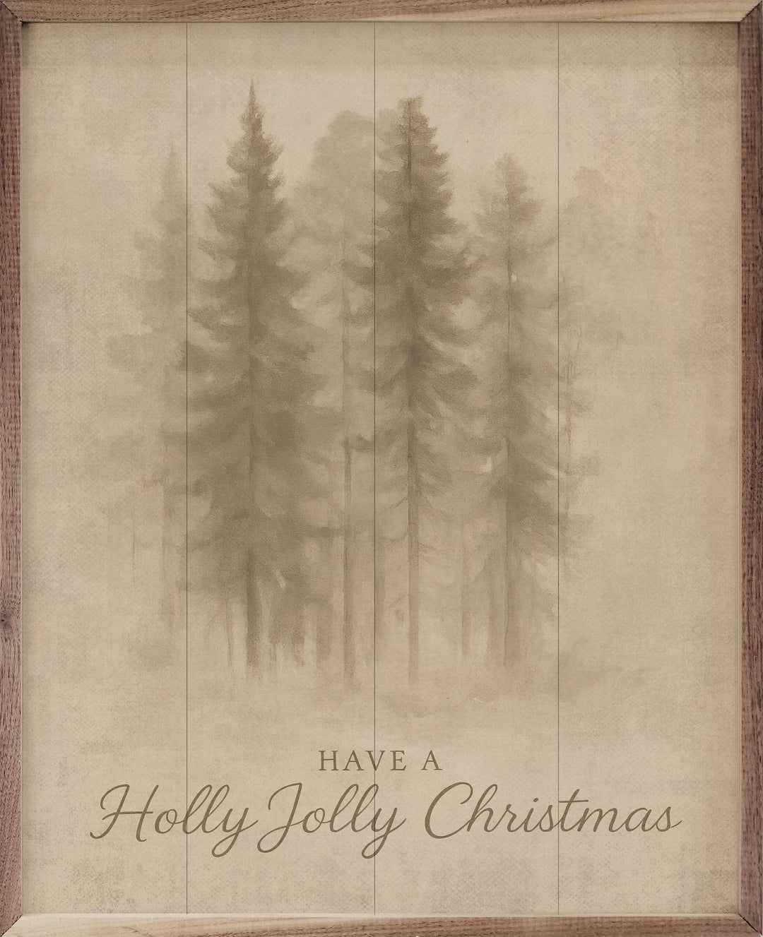 Have A Holly Jolly Christmas