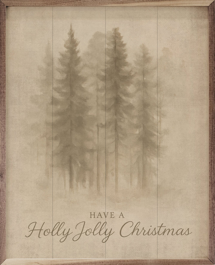 Have A Holly Jolly Christmas