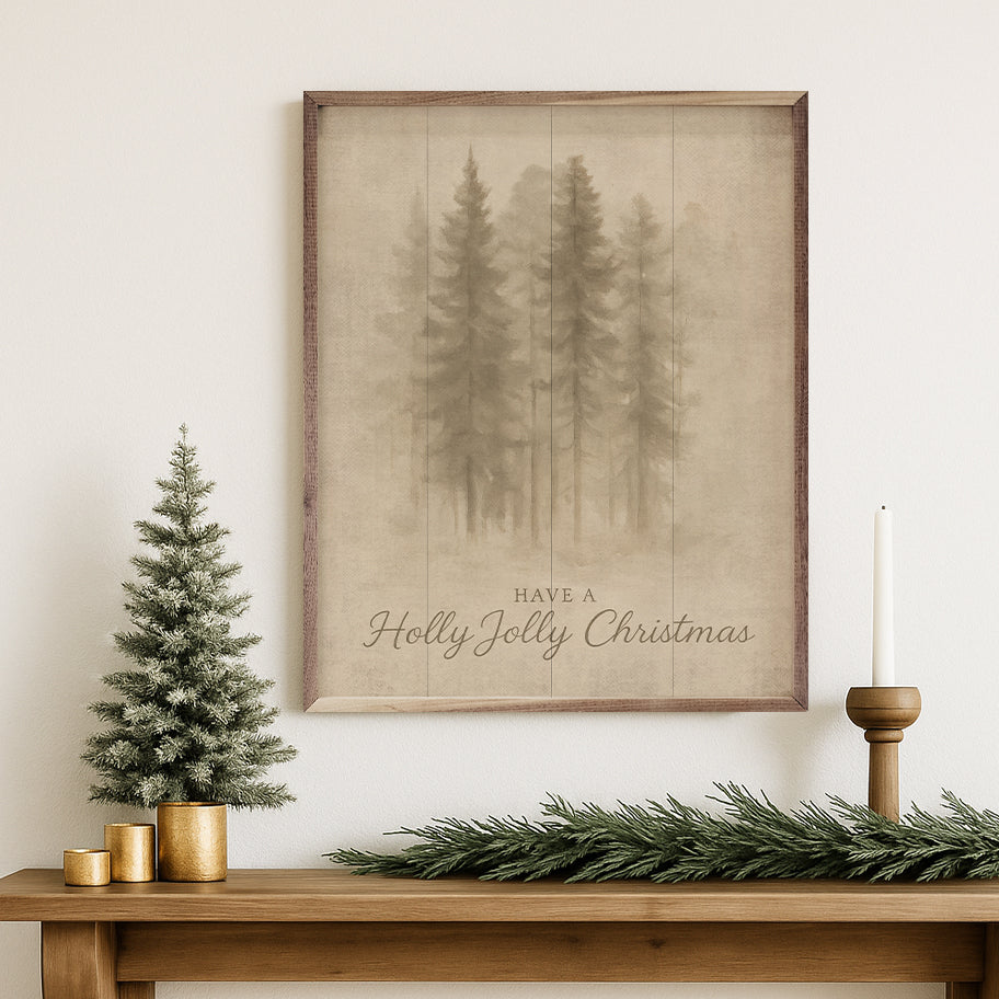 Have A Holly Jolly Christmas
