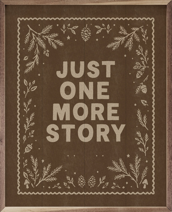 Just One More Story