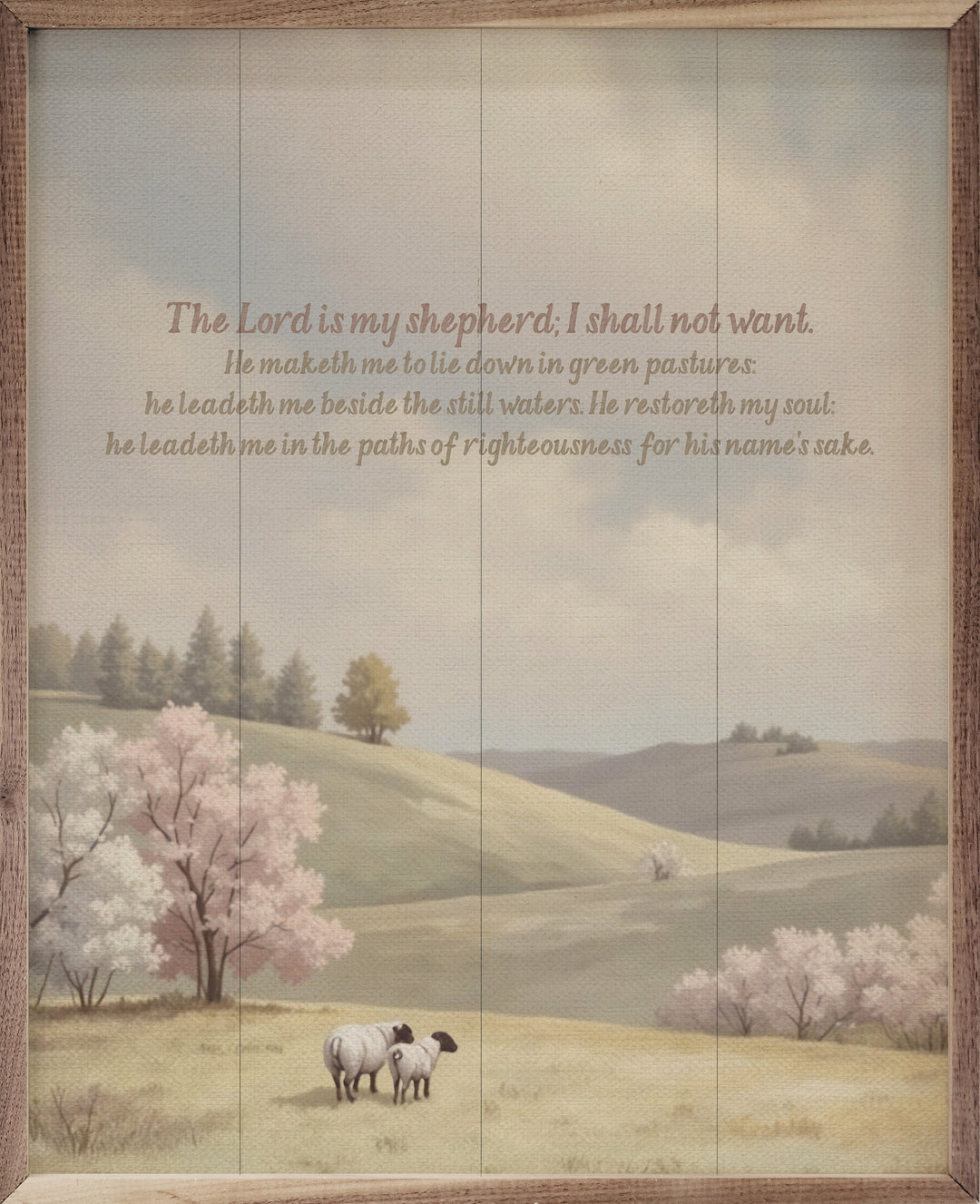 The Lord Is My Shepherd