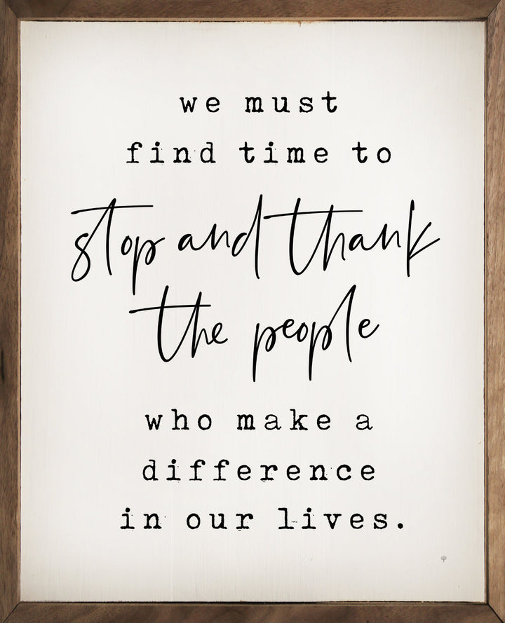 Stop And Thank The People White