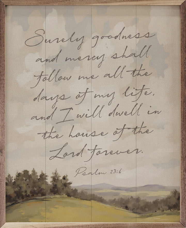 Surely Goodness Psalm