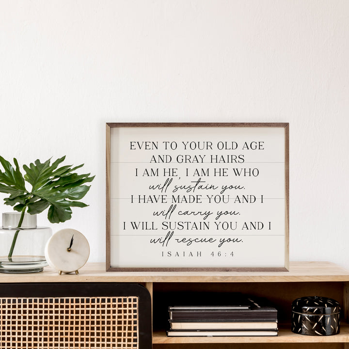 Even To Your Old Age Isaiah 46 4 White