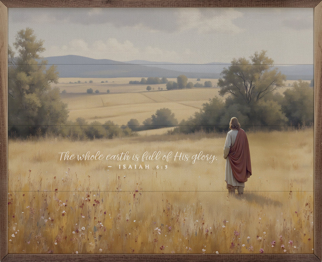 Full Of His Glory Isaiah