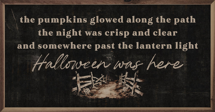 Halloween Was Here