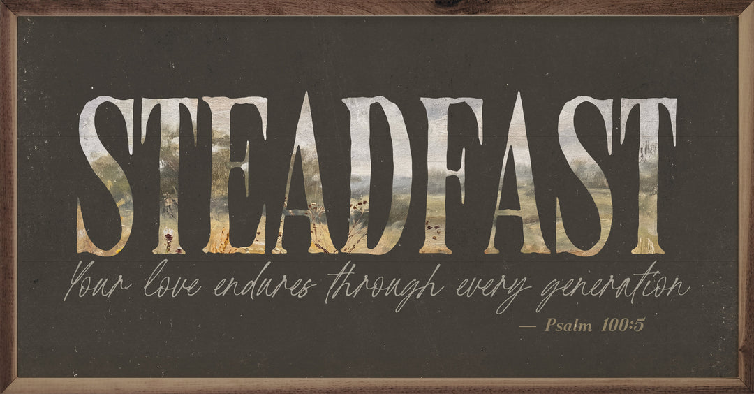 Steadfast