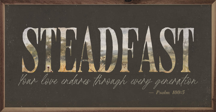 Steadfast