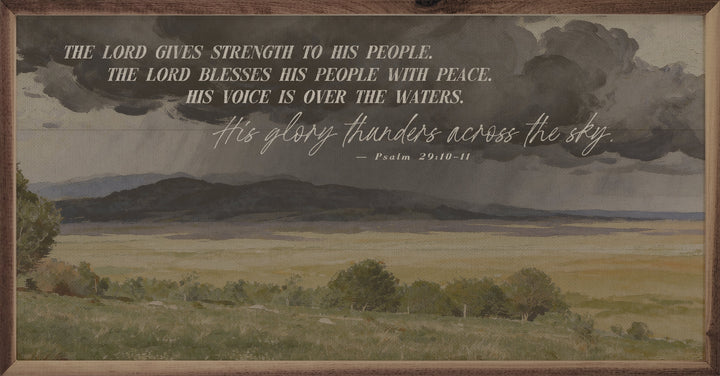 The Lord Gives Strength