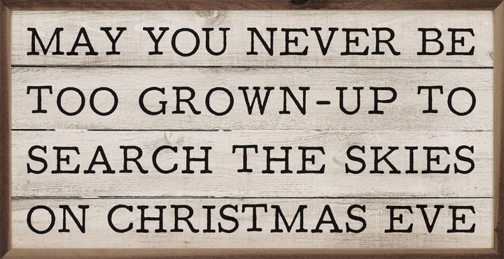 Never Be Too Grown Up Whitewash