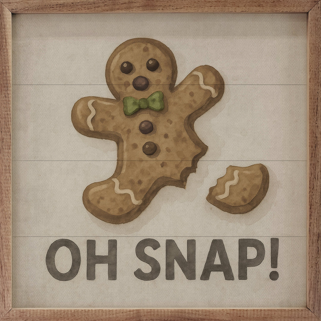 Oh Snap Gingerbread