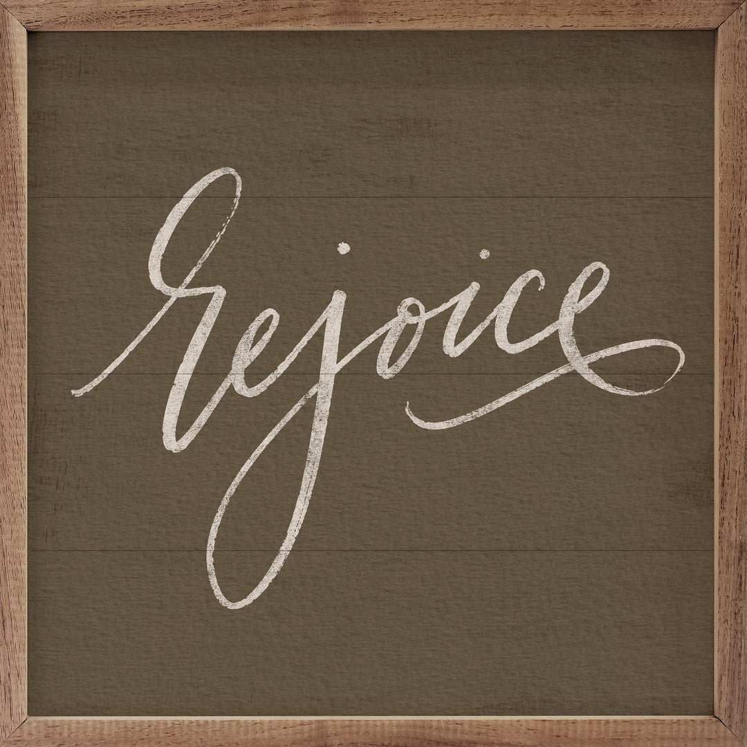 Rejoice