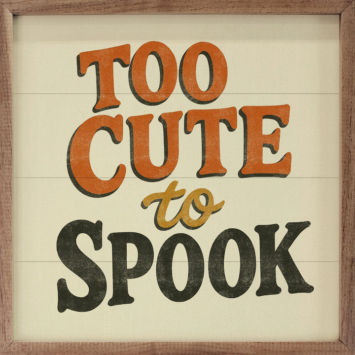 Too Cute To Spook