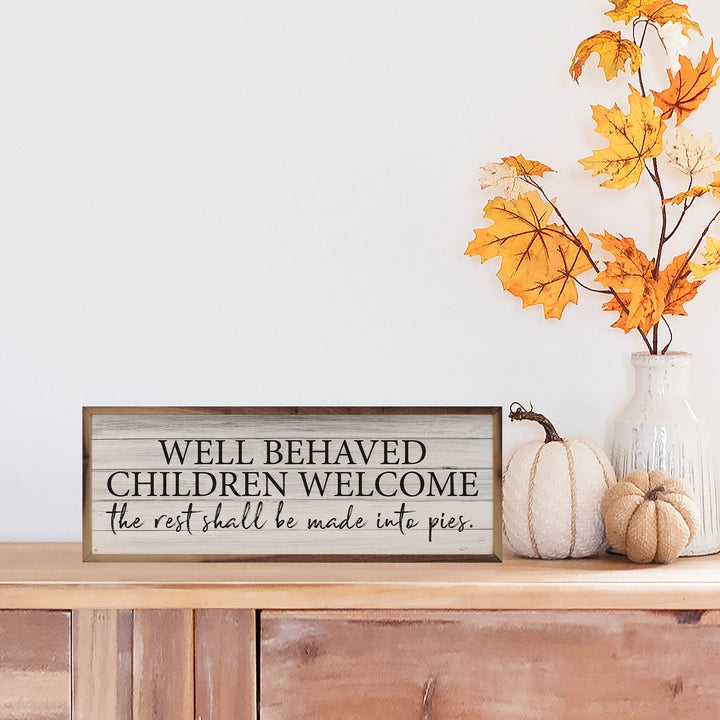 Well Behaved Children Welcome Whitewash