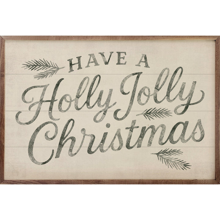 Have A Holly Jolly Christmas