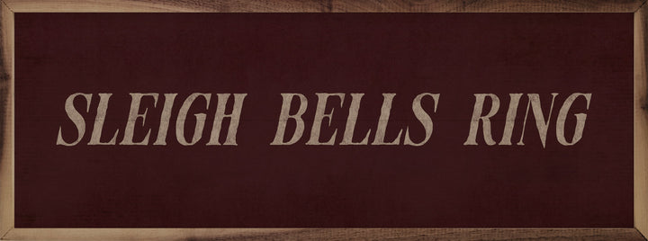 Sleigh Bells Ring
