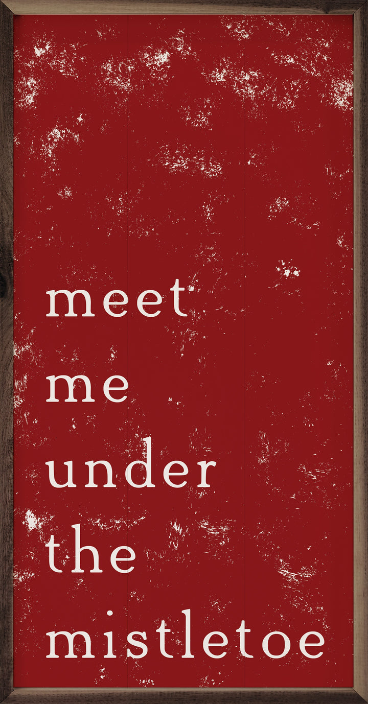Meet Me Under the Mistletoe Red
