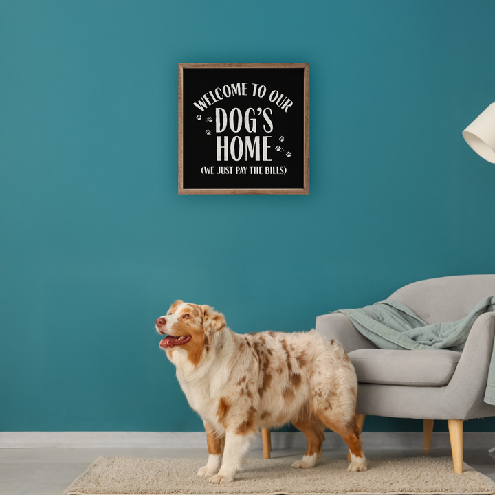 Welcome To Our Dog&