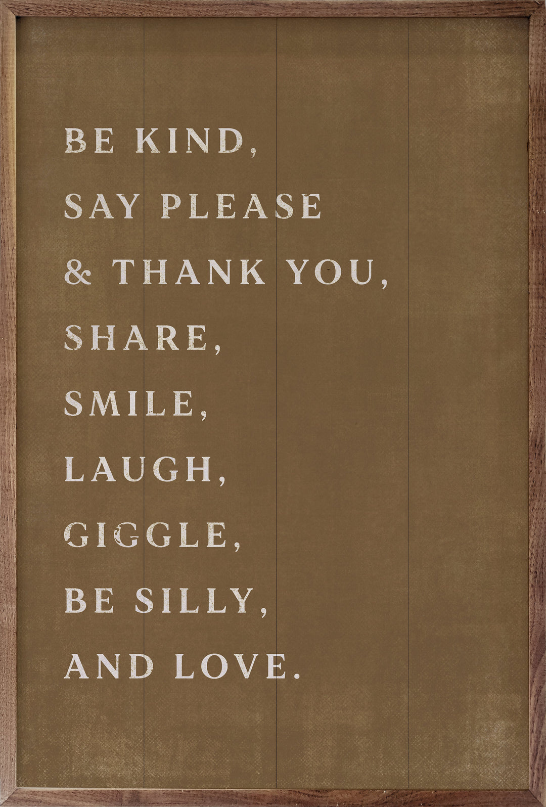 Be Kind Say Please