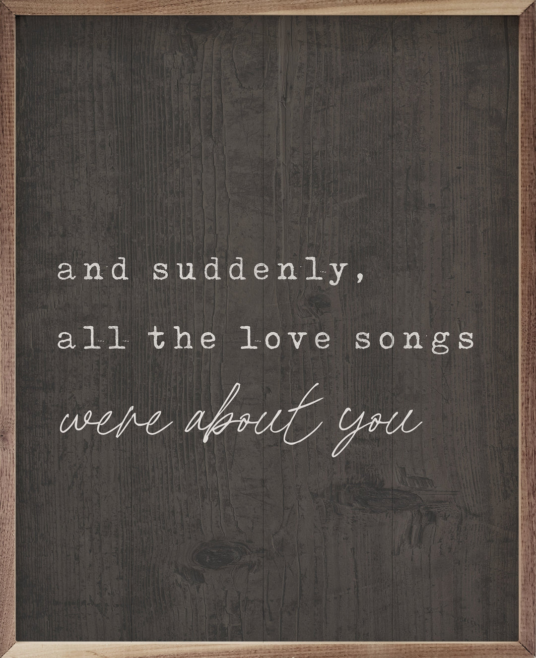 Suddenly All The Love Songs
