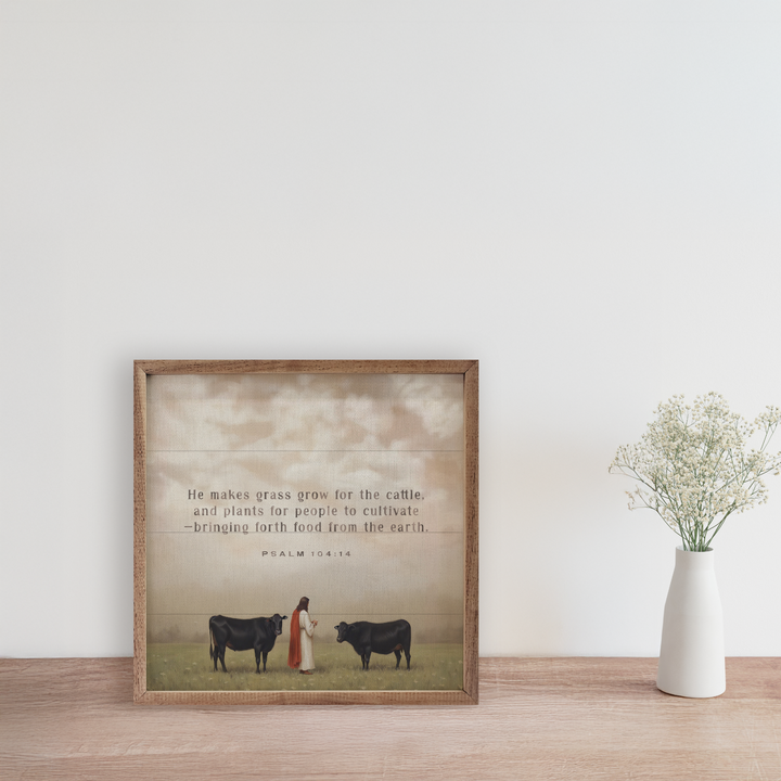 He Makes Grass Grow Psalm