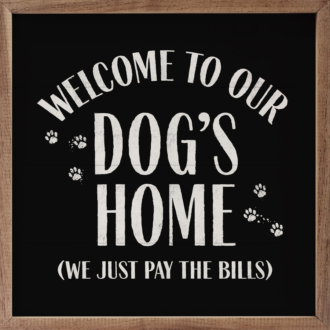Welcome To Our Dog&