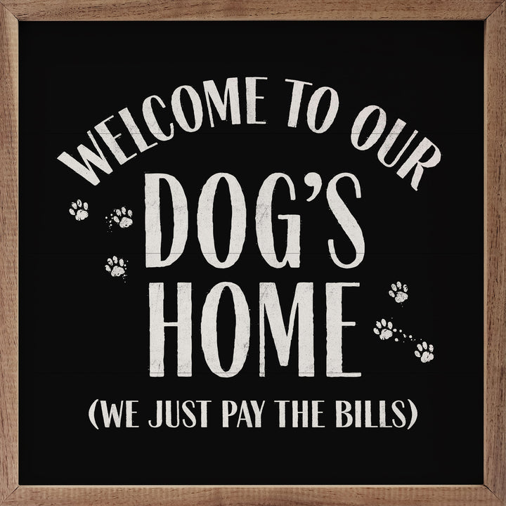 Welcome To Our Dog&