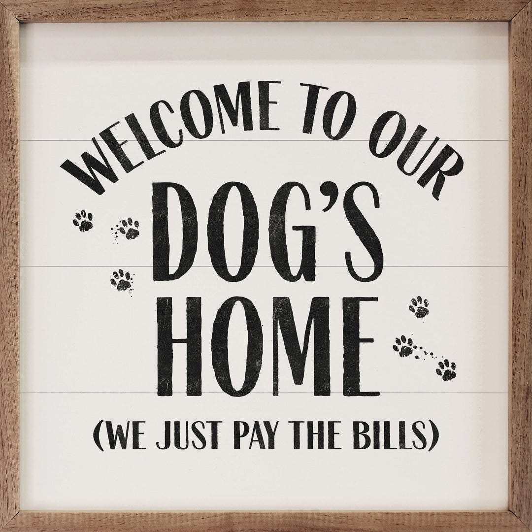 Welcome To Our Dog&