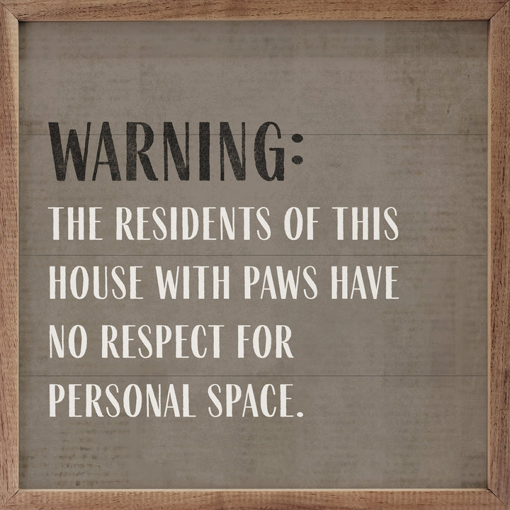 Warning No Personal Space